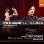 Livia Teodorescu-Ciocănea: Le rouge et le noir