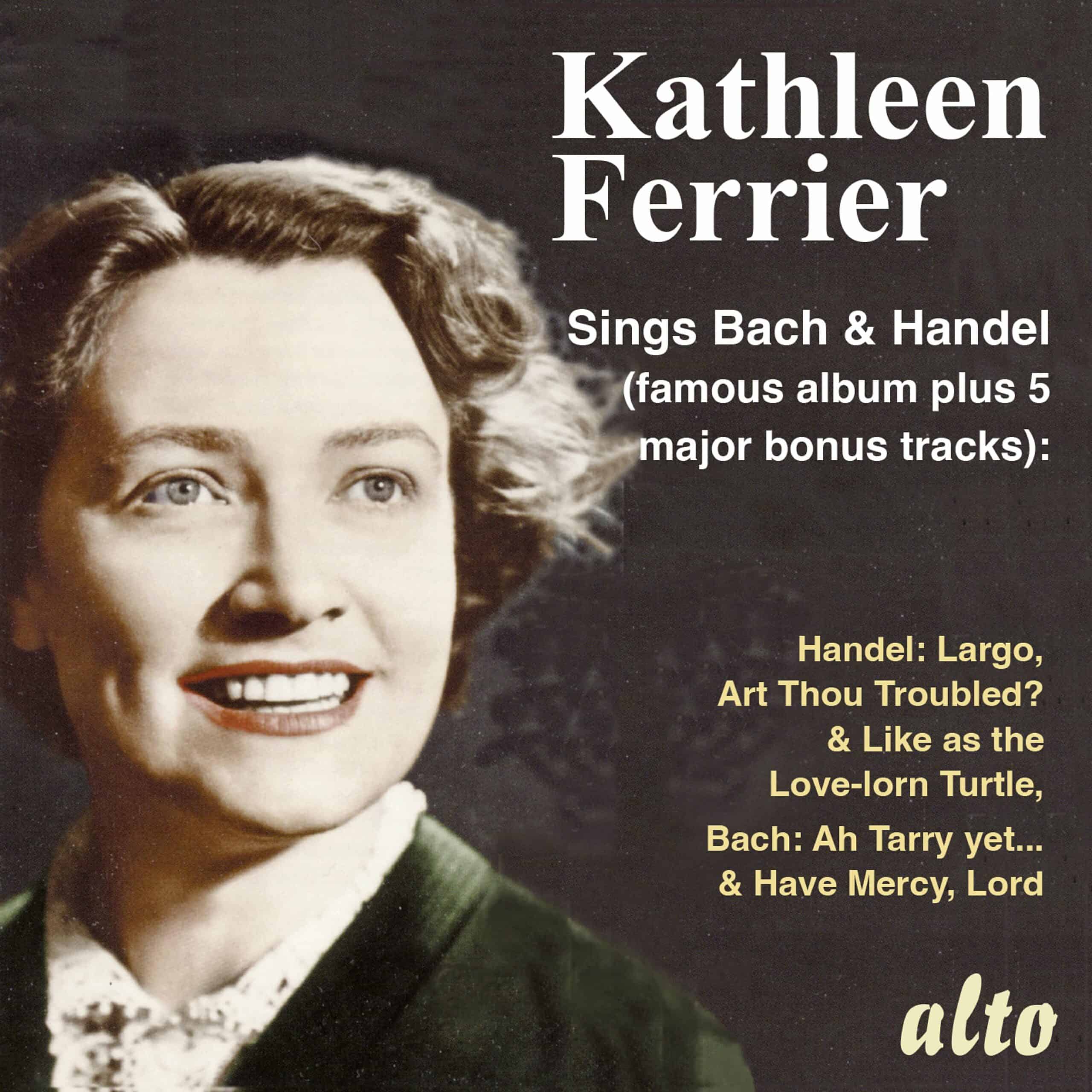 Kathleen Ferrier Sings Bach and Handel 