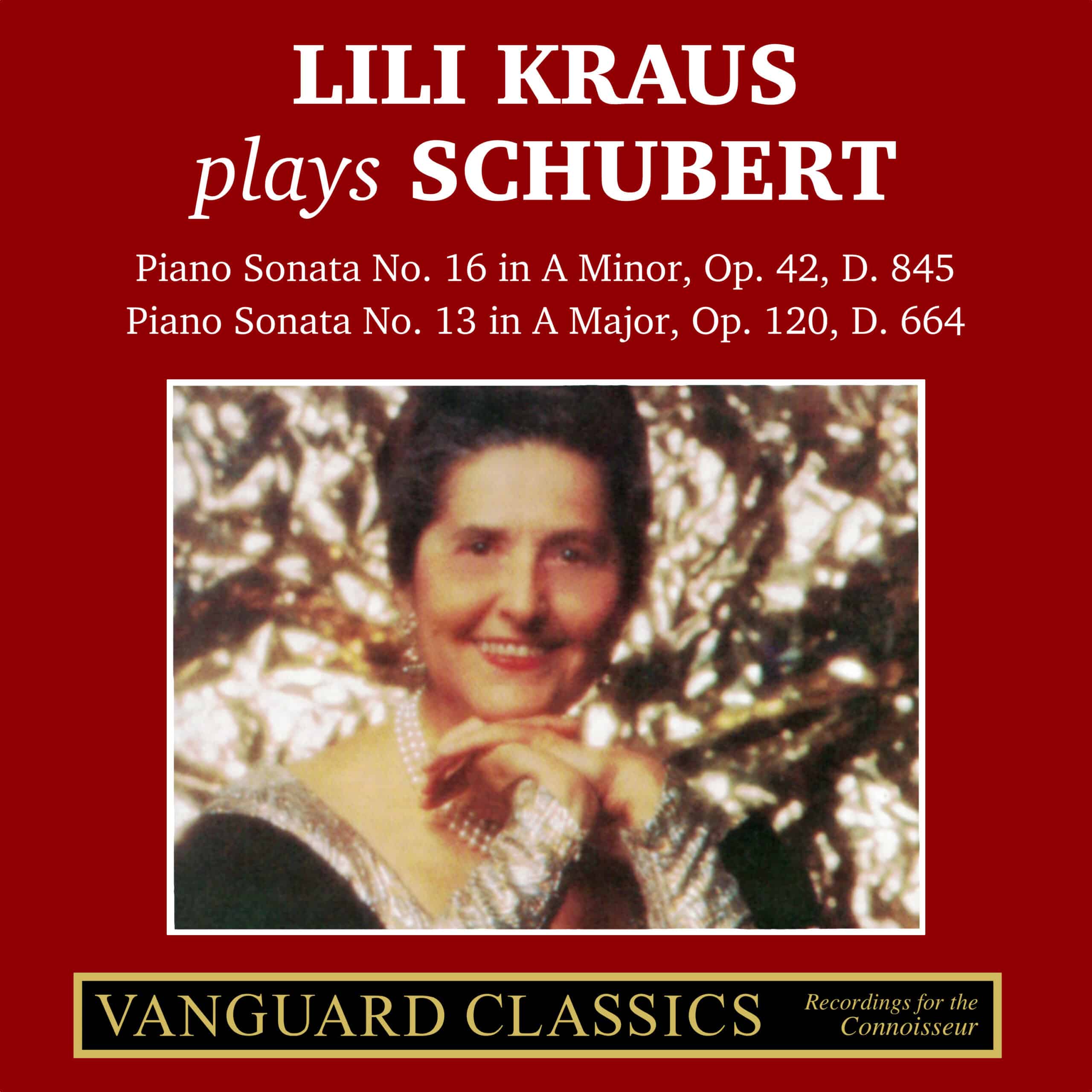 Lili Kraus Plays Schubert