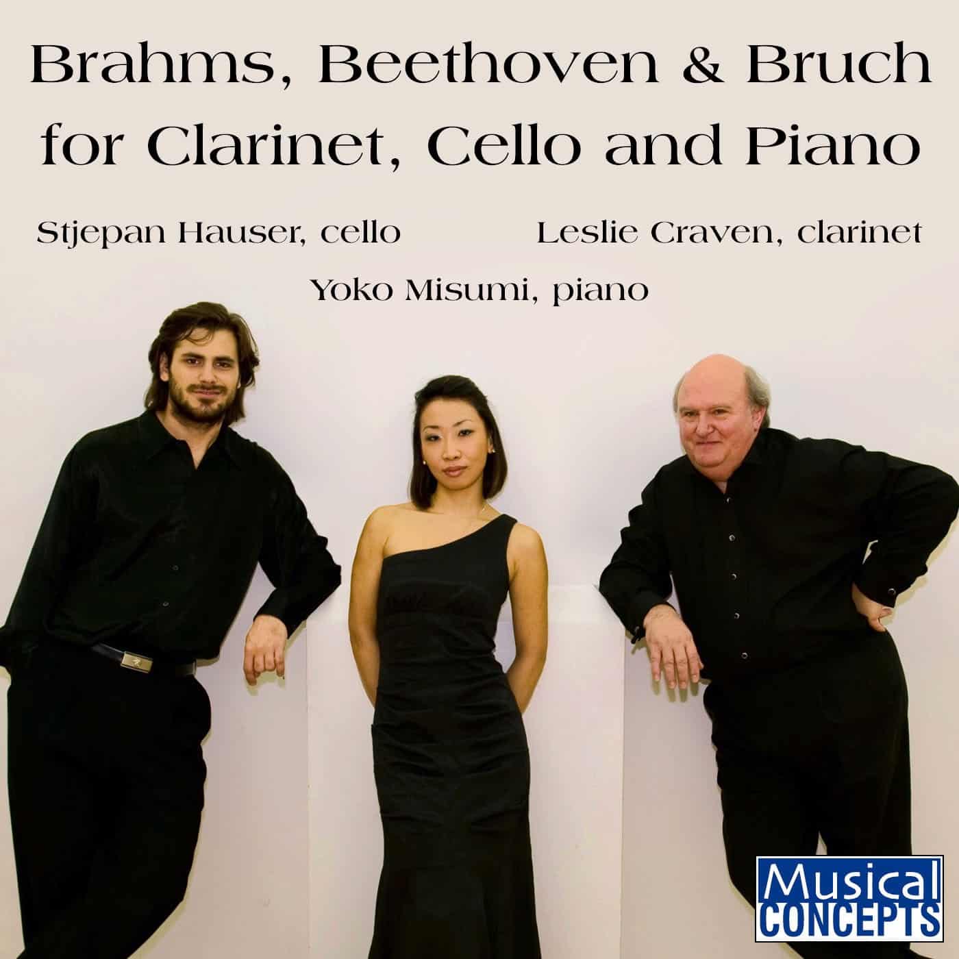 Brahms, Beethoven & Bruch for Clarinet, Cello & Piano